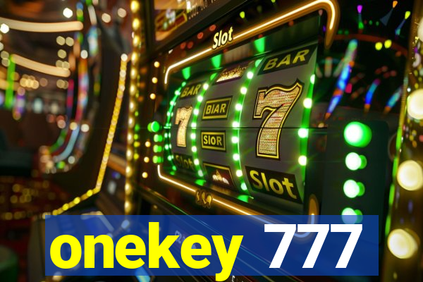 onekey 777